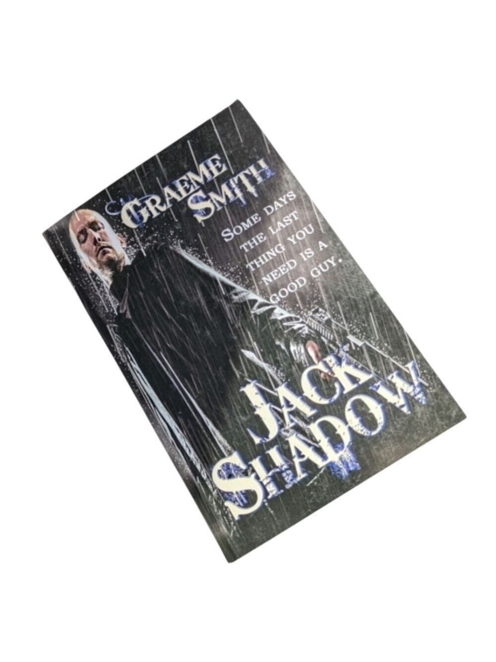 Jack Shadow By Graeme Smith • Fiction Thriller Dark Fantasy • Signed By Author